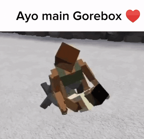 Ayo Main Gorebox GIF - Ayo Main Gorebox GIFs