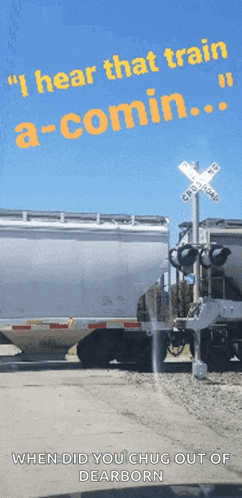 a sign that says " i hear that train a-comin " on it