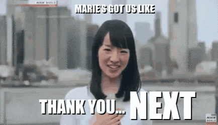 marie 's got us like thank you next written on a screen