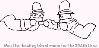 a black and white drawing of a man with the words me after beating blood moon for the 254th time