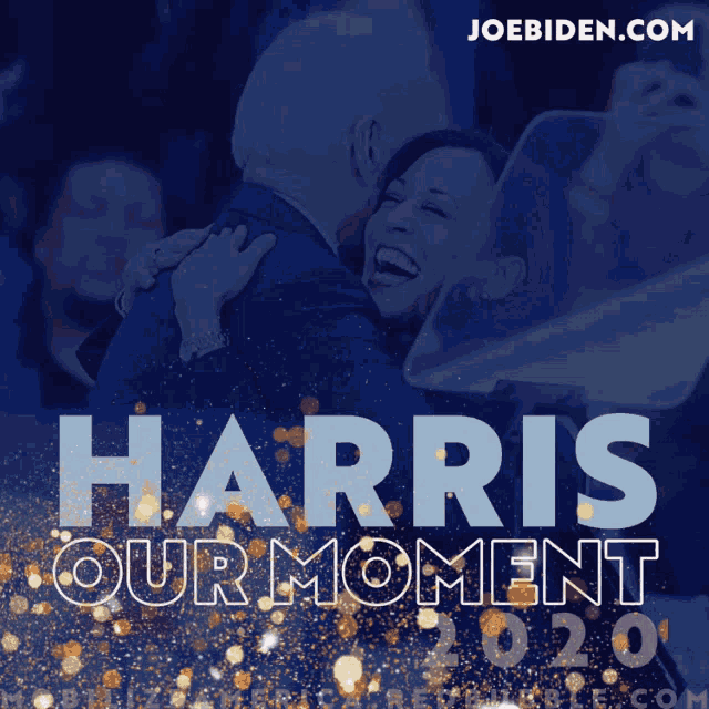 a poster that says harris our moment with a picture of a man and woman hugging
