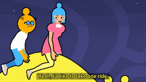 a cartoon says yeah i 'd like to take a ride