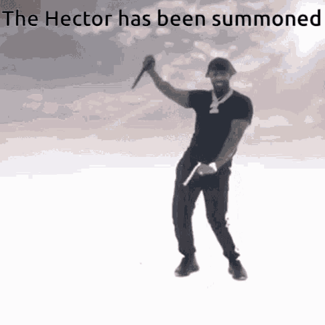 Hector Has Been Summoned GIF - Hector Has Been Summoned GIFs