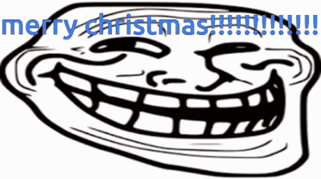 a troll face with the words merry christmas below it