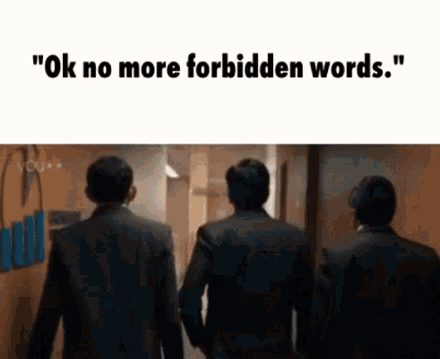 Ok No More Forbidden Words Slurs GIF - Ok No More Forbidden Words Forbidden Words Slurs GIFs