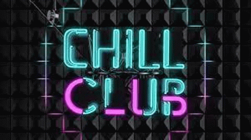 Chill Club GIF - Chill Club GIFs
