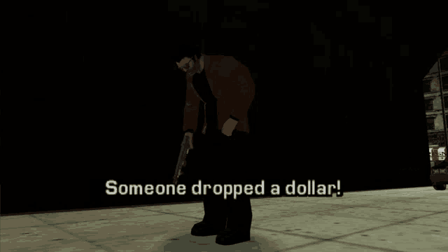 someone dropped a dollar is written on a video game screen
