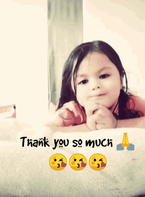 a little girl laying on a bed with the words thank you so much written on the bottom