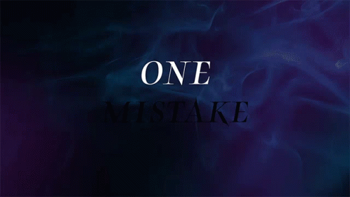 One Mistake Fatale GIF - One Mistake Fatale Wrong Move GIFs
