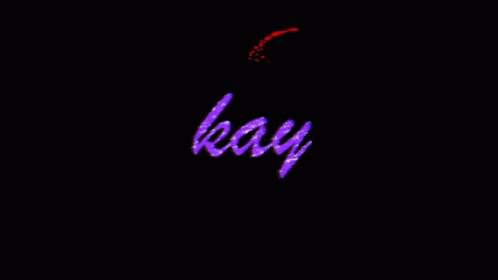 Kay GIF - Kay GIFs