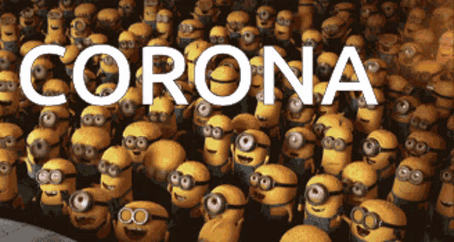 a bunch of minions with the word corona written in white letters