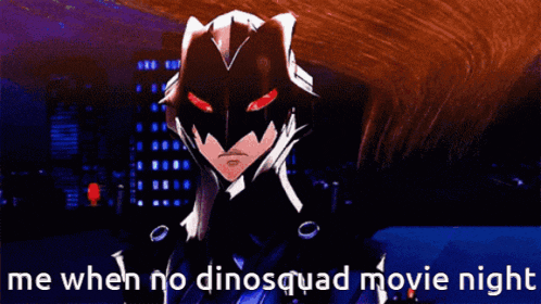 a cartoon character with a gun and the words me when no dinosaur movie night