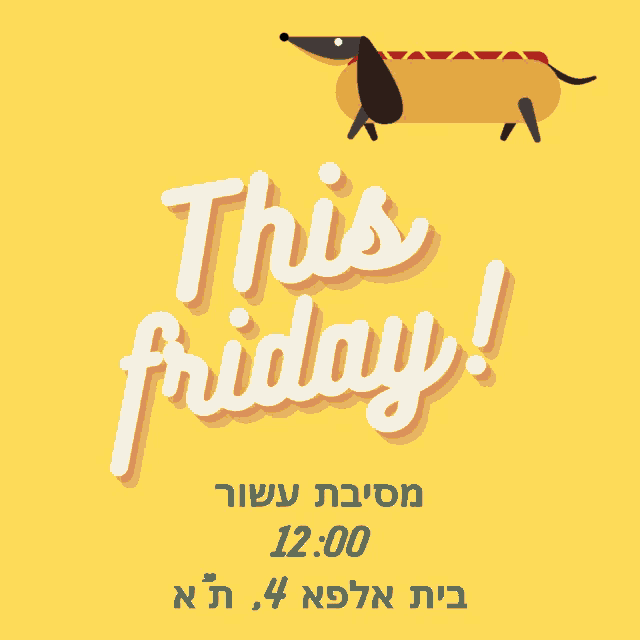 a yellow sign that says this friday with a hot dog