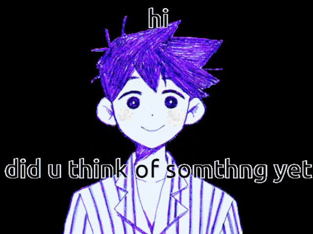 a group of anime characters are standing next to each other with the words hi didu think of something yet
