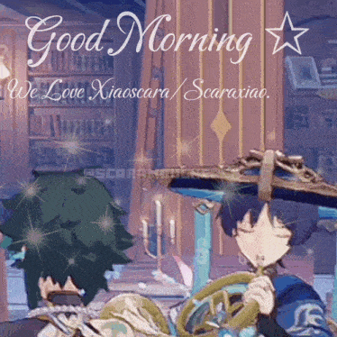 a good morning greeting card that says we love xiaoscara / scaraxiao