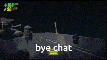 a screenshot of a video game with the words bye chat on the bottom