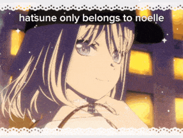 a picture of a girl with the words hatsune only belongs to noelle