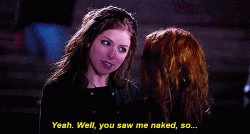 Pitch Perfect You Saw Me Naked GIF - Pitch Perfect You Saw Me Naked Chloe GIFs