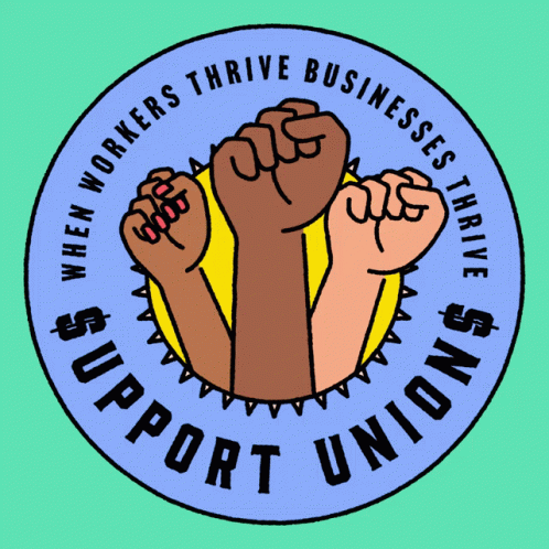 Union Power Support Unions GIF - Union Power Support Unions Middle Class GIFs