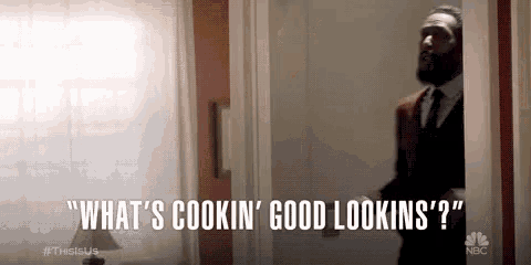 Good Lookin GIF