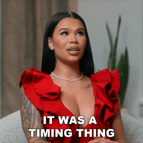 It Was A Timing Thing Basketball Wives Orlando GIF - It Was A Timing Thing Basketball Wives Orlando It Just Wasn'T The Right Time GIFs