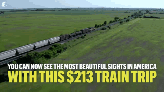 a train going over a bridge with the words you can now see the most beautiful sights in america with this $ 213 train trip below it