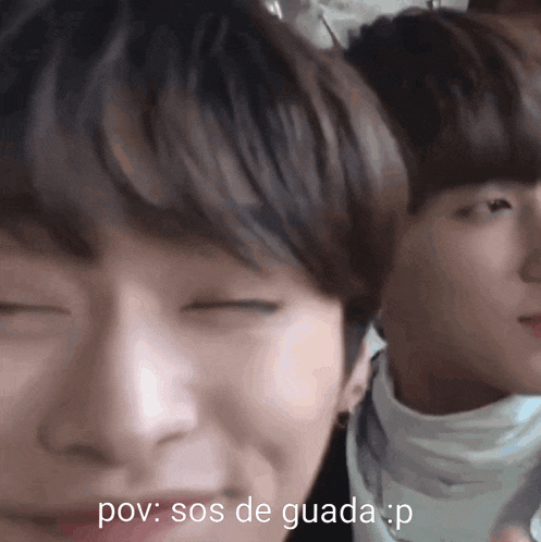 a close up of a person 's face with a caption that says pov sos de guada : p