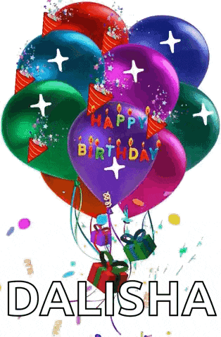 a bunch of colorful birthday balloons with the name dalisha on it