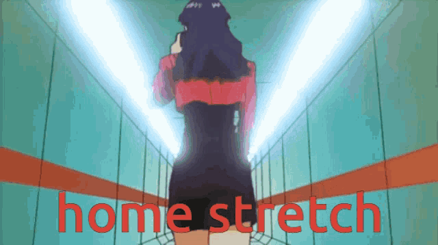 a cartoon of a woman standing in a hallway with the words home stretch written in red
