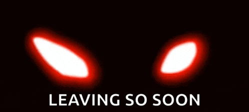 a poster that says leaving so soon with glowing eyes
