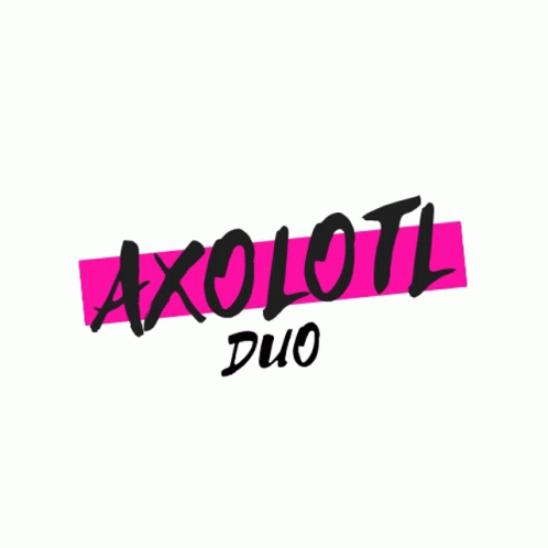 Axolotlduo GIF - Axolotlduo GIFs