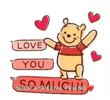 a winnie the pooh sticker that says `` love you so much such a special friend ''