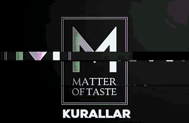 a black background with a silver letter m and the words matter of taste