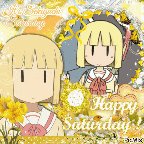 a picture of a girl with the words happy saturday written on it