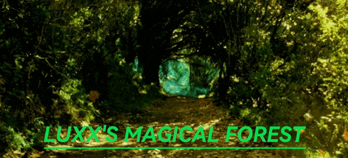 luxx 's magical forest is written in green letters on a green background