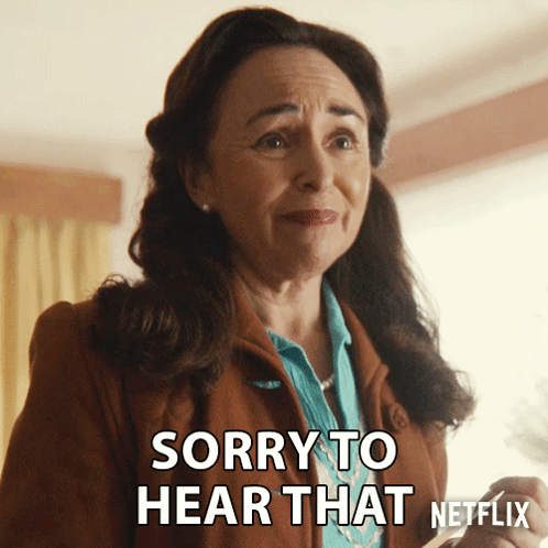 Sorry To Hear That Maureen Groff GIF - Sorry To Hear That Maureen Groff Samantha Spiro GIFs