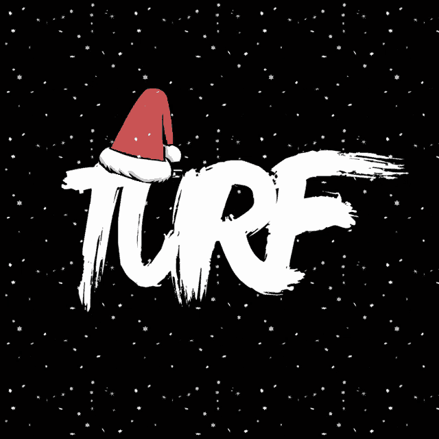 the word turf is written in white with a santa hat on it