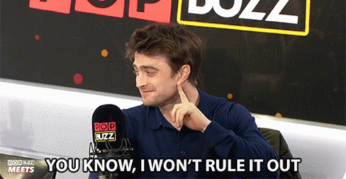 You Know I Wont Rule It Out Daniel Radcliffe GIF - You Know I Wont Rule It Out Daniel Radcliffe Popbuzz GIFs