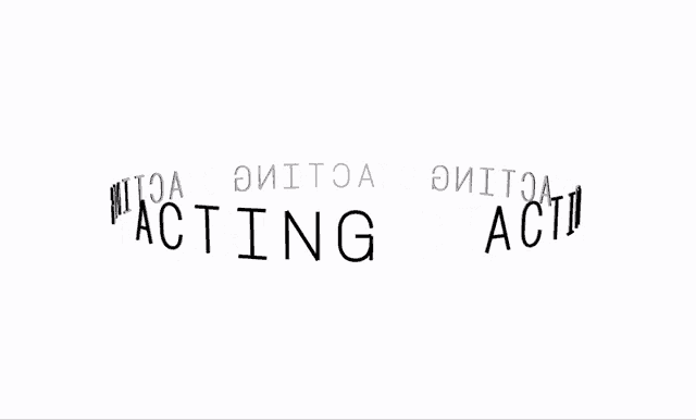a white background with the words acting written in black
