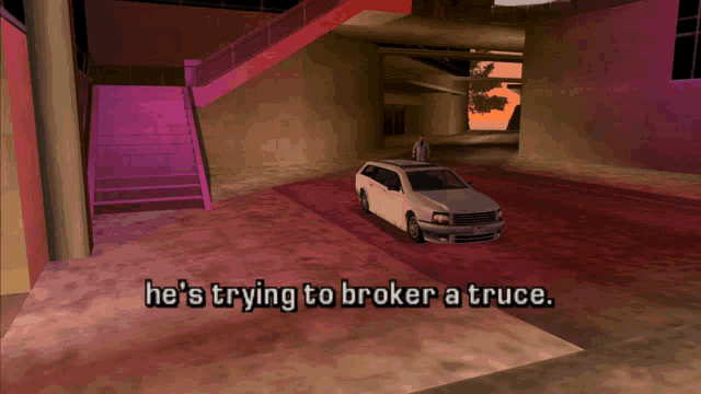 a screenshot of a video game with the words he 's trying to broker a truce