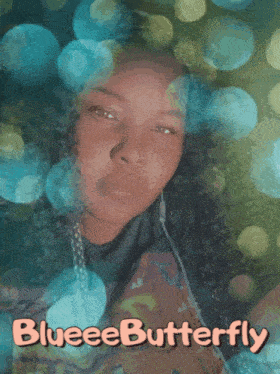 a picture of a girl with the words blueeebutterfly written on it
