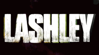 the word lashley is written in white letters on a dark background