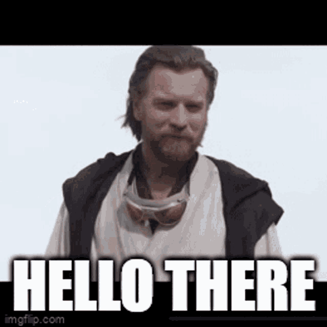 Kenobi Hello There Meme GIF - Kenobi Hello There Meme Obi Wan Kenobi GIFs
