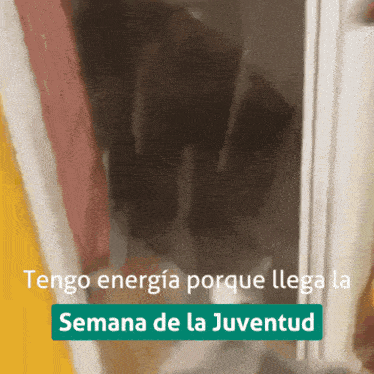 a sign that says semana de la juventud on it