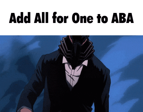 a man in a suit with a mask on his face and the words add all for one to aba above him