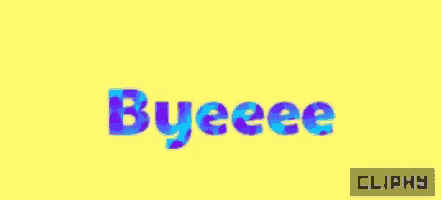 a yellow background with the word byeeee in blue
