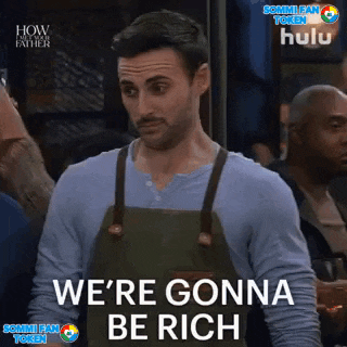a man in an apron says we 're gonna be rich .
