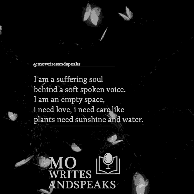 a black and white photo of butterflies with a quote from mo writes and speaks