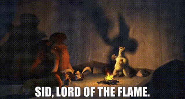 a group of animals are sitting around a fire with the words `` sid , lord of the flame '' .