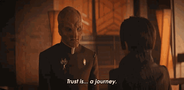 Trust Is A Journey Cmdr Saru GIF - Trust Is A Journey Cmdr Saru Doug Jones GIFs